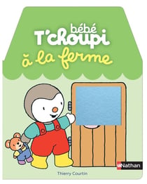 Bébé T'choupi : à la ferme