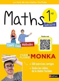 Mathématiques - 1re avec Yvan Monka (édition 2023)