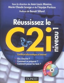 Réussissez le c2i niveau 1 - guide d'autoformation