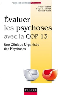 Evaluer les psychoses - avec la Cop 13
