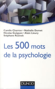 Les 500 mots de la psychologie
