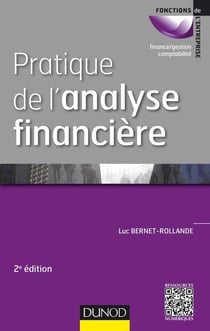 Pratique de l'analyse financière - 2e éd.