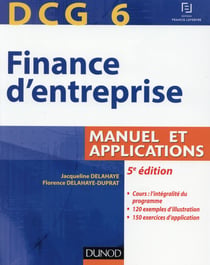 Dcg 6 - finance d'entreprise (5e édition)
