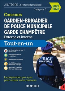 Concours gardien-brigadier de police municipale - garde champêtre - catégorie B - tout-en-un (édition 2021/2022)