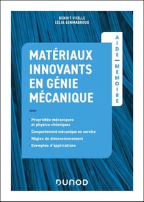 Aide-mémoire : Matériaux innovants en génie mécanique