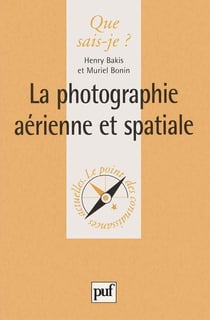 La photographie aérienne et spatiale