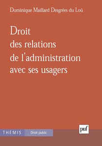 Droit des relations de l'administration avec ses usagers