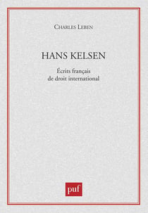 Hans Kelsen - écrits français de droit international