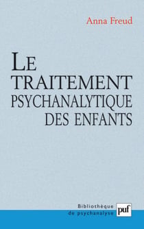 Le traitement psychanalytique des enfants