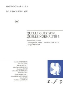 Quelle guérison, quelle normalité ?