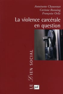 La violence carcérale en question