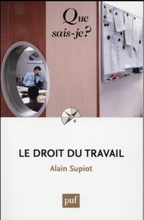 Le droit du travail (6e édition)