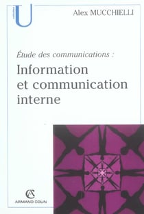 Étude des communications : information et communication interne