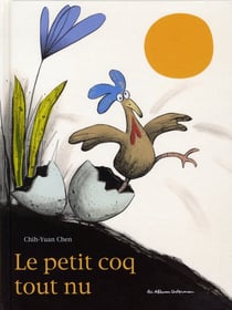 Le petit coq tout nu