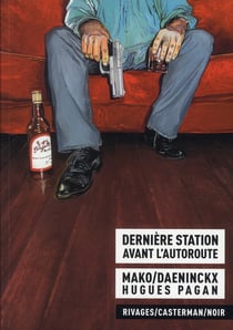 Derniere station avant l'autoroute