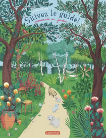 Suivez le guide ! promenade au jardin