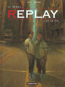 Replay Tome 1