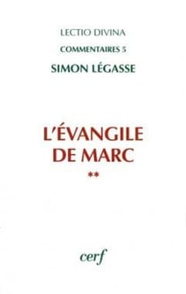 L'Évangile de Marc (2 vol.)