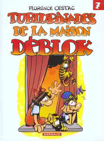 Les Déblok Tome 7 - turlupinades de la maison Déblok