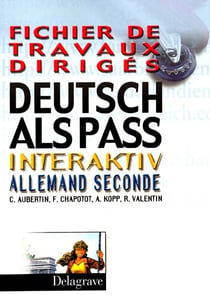 DEUTSCH ALS PASS INTERACTIVE - TD