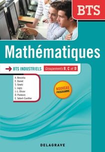 Mathématiques - BTS industriels - manuel de l'élève (groupements B, C, D)