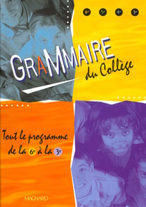 La grammaire du collège (édition 1999)