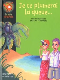 Je te plumerai la queue