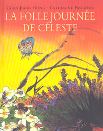 Folle journee de celeste (la)