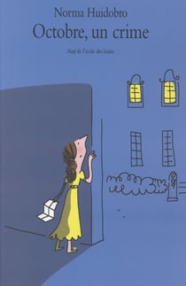 Octobre, Un Crime