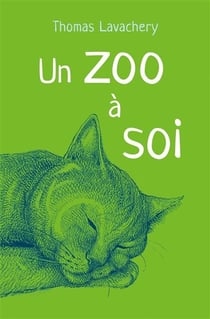 Un zoo à soi