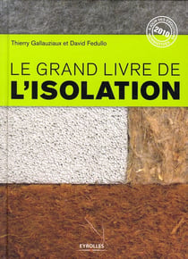 Le grand livre de l'isolation