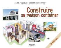 Construire sa maison container (2e édition)