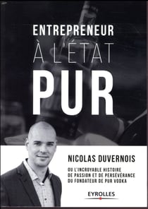 Entrepreneur à l'état pur