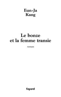 Le bonze et la femme transie