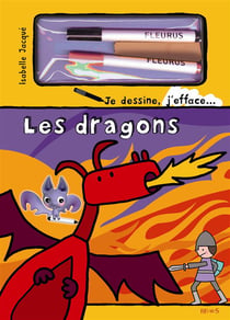 Les dragons - je dessine, j'efface...