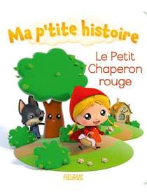 Le petit chaperon rouge