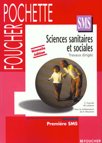 Sciences sanitaires et sociales 1e sms td - livre-pochette
