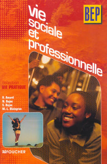 Vie sociale et professionnelle - bep