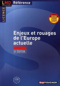Enjeux et rouages de l'europe actuelle (6e édition)
