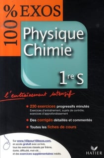 100% exos - physique-chimie - 1ère s (édition 2007)