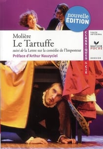 Le tartuffe - la lettre sur la comédie de l'imposteur