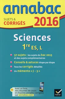 Annabac - sciences - 1ère es, l (édition 2016)