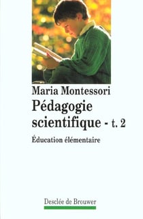 Pedagogie scientifique, tome 2