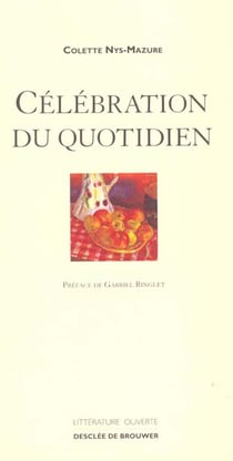 Célébration du quotidien