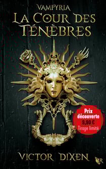 Vampyria Tome 1 : la cour des ténèbres