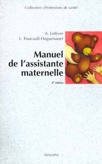 Manuel de l'assistante maternelle