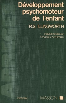 Developpenment psychomoteur de l enfant