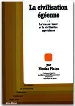 La civilisation égéenne t.2
