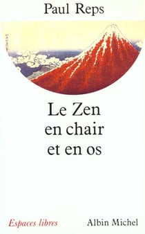 Le zen en chair et en os