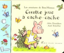 Cocotte joue a cache-cache